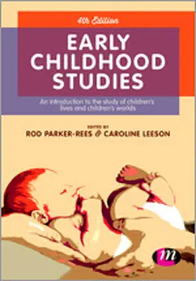 Leeson / Parker-Rees |  Early Childhood Studies | Buch |  Sack Fachmedien