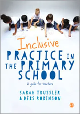 Trussler / Robinson |  Inclusive Practice in the Primary School | eBook | Sack Fachmedien