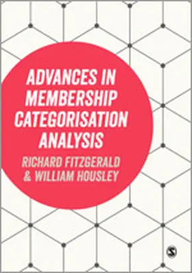 Fitzgerald / Housley |  Advances in Membership Categorisation Analysis | eBook | Sack Fachmedien