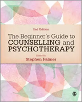 Palmer |  The Beginner's Guide to Counselling & Psychotherapy | eBook | Sack Fachmedien