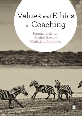 Iordanou / Hawley |  Values and Ethics in Coaching | Buch |  Sack Fachmedien