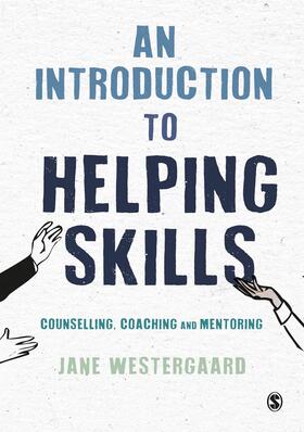 Westergaard |  An Introduction to Helping Skills | Buch |  Sack Fachmedien
