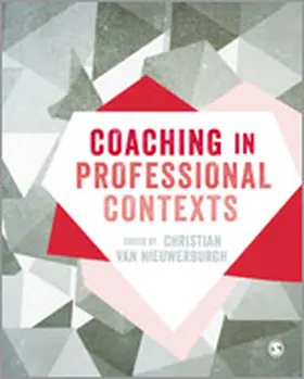 van Nieuwerburgh |  Coaching in Professional Contexts | eBook | Sack Fachmedien