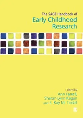 Farrell / Kagan / Tisdall |  The SAGE Handbook of Early Childhood Research | eBook | Sack Fachmedien