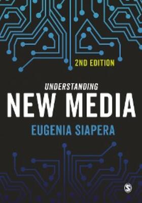 Siapera |  Understanding New Media | eBook | Sack Fachmedien