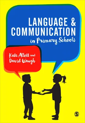 Allott / Waugh |  Language and Communication in Primary Schools | Buch |  Sack Fachmedien