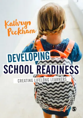 Peckham |  Developing School Readiness | Buch |  Sack Fachmedien