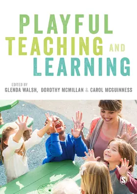 McGuinness / Walsh / McMillan |  Playful Teaching and Learning | Buch |  Sack Fachmedien