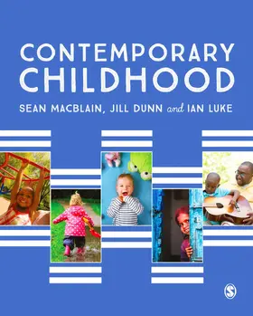 MacBlain / Dunn / Luke |  Contemporary Childhood | Buch |  Sack Fachmedien