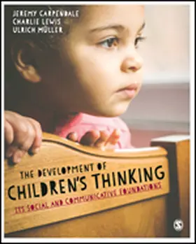 Carpendale / Lewis / Müller |  The Development of Children’s Thinking | eBook | Sack Fachmedien