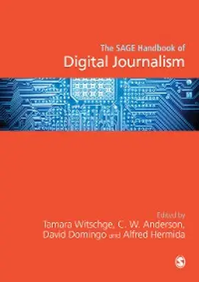 Witschge / Anderson / Domingo |  The SAGE Handbook of Digital Journalism | eBook | Sack Fachmedien