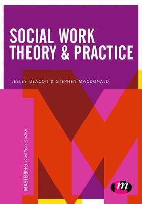 Deacon / Macdonald |  Social Work Theory and Practice | Buch |  Sack Fachmedien
