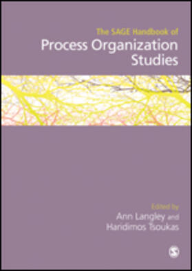 Langley / Tsoukas |  The SAGE Handbook of Process Organization Studies | eBook | Sack Fachmedien