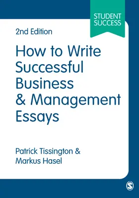 Hasel / Tissington |  How to Write Successful Business and Management Essays | Buch |  Sack Fachmedien