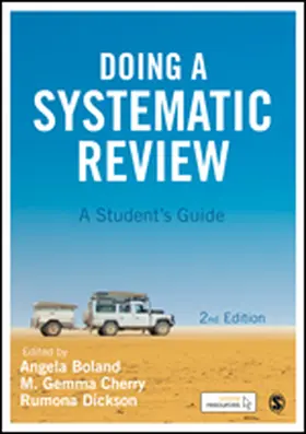 Boland / Cherry / Dickson |  Doing a Systematic Review | Buch |  Sack Fachmedien