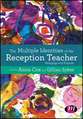 Cox / Sykes |  The Multiple Identities of the Reception Teacher | eBook | Sack Fachmedien