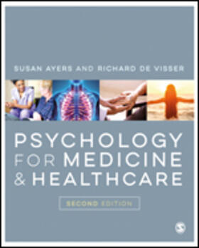 Ayers / de Visser |  Psychology for Medicine and Healthcare | Buch |  Sack Fachmedien