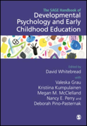 Grau / Whitebread / Kumpulainen |  The SAGE Handbook of Developmental Psychology and Early Childhood Education | Buch |  Sack Fachmedien