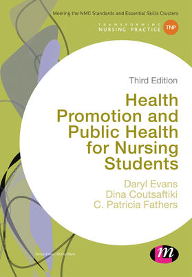 Evans / Coutsaftiki / Fathers |  Health Promotion and Public Health for Nursing Students | Buch |  Sack Fachmedien