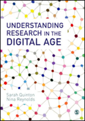 Quinton / Reynolds |  Understanding Research in the Digital Age | Buch |  Sack Fachmedien