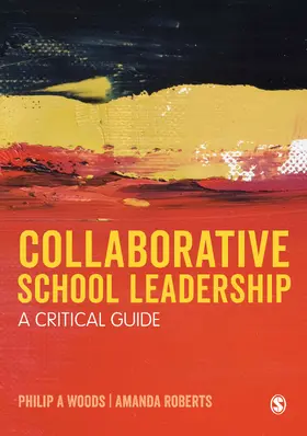 Woods / Roberts |  Collaborative School Leadership | Buch |  Sack Fachmedien