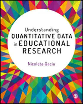 Gaciu |  Understanding Quantitative Data in Educational Research | Buch |  Sack Fachmedien