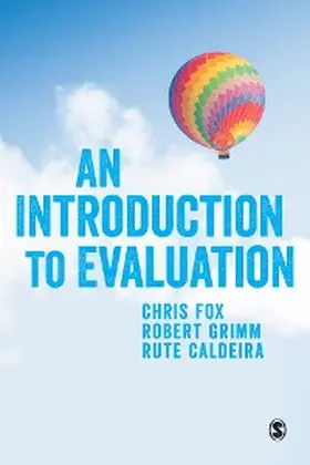 Fox / Grimm / Caldeira |  An Introduction to Evaluation | eBook | Sack Fachmedien