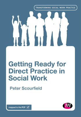 Scourfield |  Getting Ready for Direct Practice in Social Work | Buch |  Sack Fachmedien