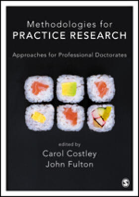 Costley / Fulton |  Methodologies for Practice Research | Buch |  Sack Fachmedien