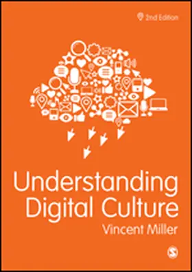 Miller |  Understanding Digital Culture | Buch |  Sack Fachmedien