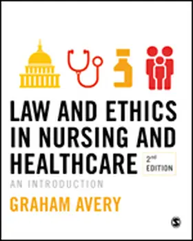 Avery |  Law and Ethics in Nursing and Healthcare | eBook | Sack Fachmedien