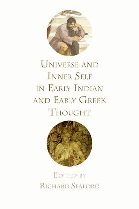 Seaford | Universe and Inner Self in Early Indian and Early Greek Thought | E-Book | sack.de