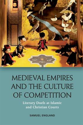 England |  Medieval Empires and the Culture of Competition | eBook | Sack Fachmedien