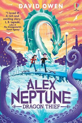 Owen |  Alex Neptune, Dragon Thief | Buch |  Sack Fachmedien
