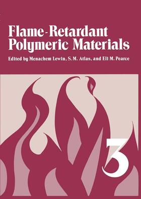 Lewin / Pearce / Atlas |  Flame - Retardant Polymeric Materials | Buch |  Sack Fachmedien