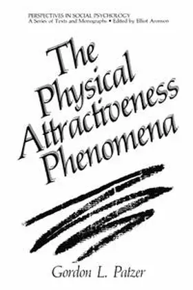 Patzer |  The Physical Attractiveness Phenomena | eBook | Sack Fachmedien