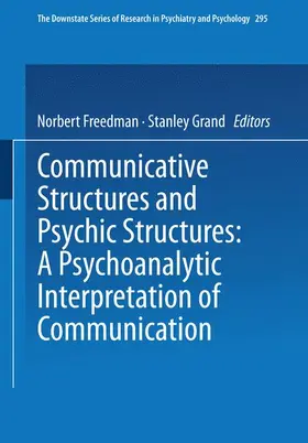 Freedman |  Communicative Structures and Psychic Structures | Buch |  Sack Fachmedien