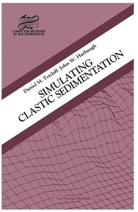 Harbaugh / Tetzlaff |  Simulating Clastic Sedimentation | Buch |  Sack Fachmedien