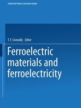 Connolly |  Ferroelectric Materials and Ferroelectricity | Buch |  Sack Fachmedien