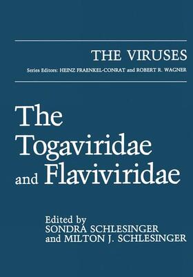 Schlesinger |  The Togaviridae and Flaviviridae | Buch |  Sack Fachmedien
