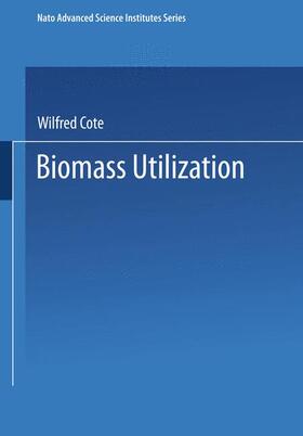 Cote |  Biomass Utilization | Buch |  Sack Fachmedien