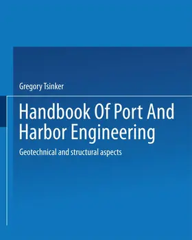 Tsinker |  Handbook of Port and Harbor Engineering | Buch |  Sack Fachmedien