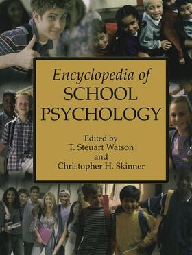 Skinner / Watson |  Encyclopedia of School Psychology | Buch |  Sack Fachmedien