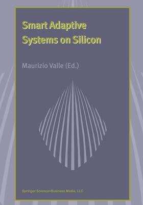 Valle |  Smart Adaptive Systems on Silicon | Buch |  Sack Fachmedien