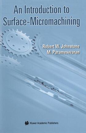 Parmaswaran / Johnstone |  An Introduction to Surface-Micromachining | Buch |  Sack Fachmedien