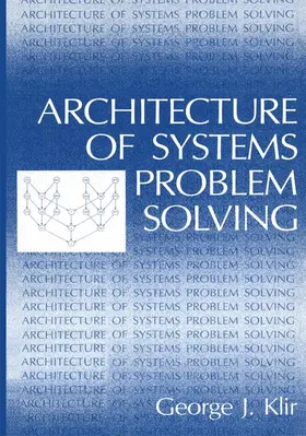 Klir |  Architecture of Systems Problem Solving | Buch |  Sack Fachmedien