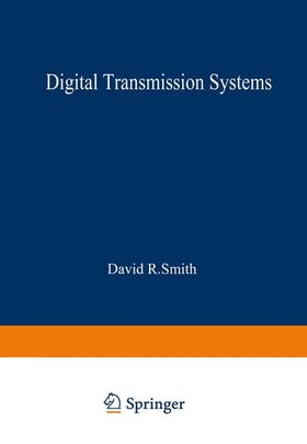 Smith |  Digital Transmission Systems | Buch |  Sack Fachmedien