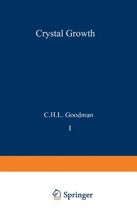 Goodman |  Crystal Growth | Buch |  Sack Fachmedien