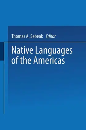 Sebeok |  Native Languages of the Americas | Buch |  Sack Fachmedien