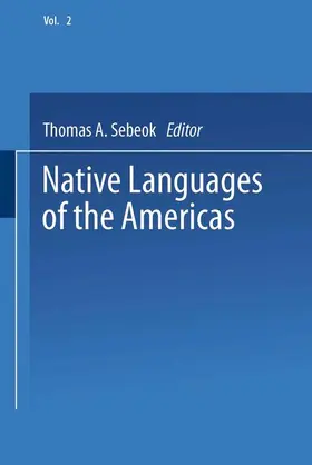 Sebeok |  Native Languages of the Americas | Buch |  Sack Fachmedien